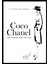 Coco Chanel: The Legend And The Life 1