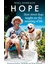 Hope - How Street Dogs Taught Me The Meaning Of Life: Featuring Rodney, Mcmuffin And King Whacker 1