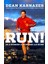 Run!: 26.2 Stories Of Blisters And Bliss 1