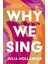 Why We Sing 1
