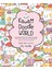 Kawaii Doodle World: Sketching Super-Cute Doodle Scenes With Cuddly Characters, Fun Decorations, Whi 1