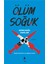 Ölüm Soğuk - Goncagül Haklar 1