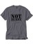 Not Funny Gri Tişört 1