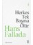 Herkes Tek Başına Ölür - Hans Fallada 1