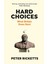 Hard Choices: What Britain Does Next - Peter Ricketts 1