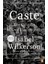 Caste / The International Bestseller - Isabel Wilkerson 1