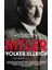 Hitler / Volume I / Ascent 1889–1939 (Hitler Biographies, Band 1) - Volker Ullrich 1