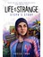 Life Is Strange / Steph's Story - Rosiee Thor 1