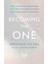 Becoming The One / Heal Your Past, Transform Your Relationship Patterns And Come Home To Yourself - Sheleana Aiyana 1