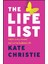 The Life List: Master Every Moment And Live An Audacious Life - Kate Christie 1