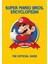 Super Mario Encyclopedia / The Official Guide To The First 30 Years / The Official Guide To The First - Nintendo 1