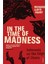 In The Time Of Madness - Richard Lloyd Parry 1