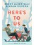 Here’s To Us - Becky Albertalli 1