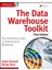 The Data Warehouse Toolkit: The Definitive Guide To Dimensional Modeling - Ralph Kimball 1