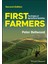 First Farmers: The Origins Of Agricultural Societies - Peter Bellwood 1