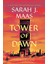 Tower Of Dawn / 6 - Sarah J. Maas 1