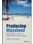 Producing Mayaland: Colonial Legacies, Urbanization, And The Unfolding Of Global Capitalism - Claudia Fonseca Alfaro 1