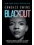 Blackout / How Black America Can Make Its Second Escape From The Democrat Plantation - Candace Owens 1