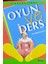 İlköğretimde Oyun ve Ders - Nihal Kuyumcu 1