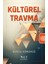 Kültürel Travma - Burcu Kömürcü 4