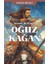 Kozmik Bir Kağan Oğuz Kağan - Nuray Bilgili 1