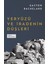 Yeryüzü ve Iradenin Düşleri - Gaston Bachelard 1