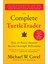 The Complete Turtletrader: How 23 Novice Investors Became Overnight Millionaires 1
