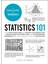 Statistics 101 / From Data Analysis And Predictive Modeling To Measuring Distribution And Determining - David Borman 1