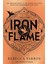 Iron Flame / Discover The Global Phenomenon That Everyone Can't Stop Talking About! / 2 - Rebecca Yarros 1