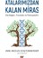 Atalarımızdan Kalan Miras - Anne Ancelin Schützenberger 1