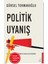 Politik Uyanış + Alfa Kalem - Gürsel Tokmakoğlu 1