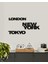 New York ,tokyo , London Dekoratif Metal Tablo 5