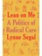 Lean On Me : A Politics Of Radical Care - Lynne Segal 1