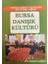 Bursa Danışık Kültürü - Mustafa Doğru 1
