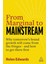 From Marginal To Mainstream: Why Tomorrow's Brand Growth Will Come From The Fringes - And How To Get - Helen Edwards 1