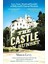 The Castle On Sunset: Love, Fame, Death And Scandal At Hollywood's Chateau Marmont 1