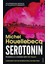 Serotonin - Michel Houellebecq 1