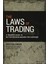 The Laws Of Trading: A Trader's Guide To Better Decision-Making For Everyone - Agustin Lebron 1