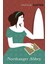 Northanger Abbey - Jane Austen 1