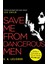 Save Me From Dangerous Men: The New Lisbeth Salander Who Jack Reacher Would Love! A Must-Read For 20 - S. A. Lelchuk 1