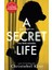 A Secret Life - Christobel Kent 1