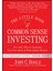 The Little Book Of Common Sense Investing: The Only Way To Guarantee Your Fair Share Of Stock Market - John C. Bogle 1