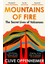Mountains Of Fire the Secret Lives Of Volcanoes 1