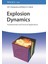 Explosion Dynamics / Fundamentals And Practical Applications - Ali S. Rangwala 1