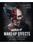 Masters Of Make-Up Effects: A Century Of Practical Magic 1