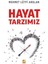 Hayat Tarzımız - M. Lütfi Arslan 2