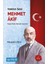Hakkın Sesi Mehmet Akif - Mustafa Uslu 2