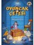 Oyuncak Çetesi - Muhammet Tunca 2