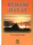 Ruhani Hayat - Prof. Dr. Hasan Kamil Yılmaz 2