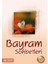 Bayram Sohbetleri 2